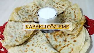 Yedikçe Yedirten Uşakın Kabak Bükmesi 😋🔥  Kabaklı Gözleme Tarifi 👩‍🍳🌼 [upl. by Ovatsug]