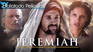 EL PROFETA JEREMÍAS PELÍCULA CRISTIANA COMPLETA EN ESPAÑOL LATINO [upl. by Apur805]