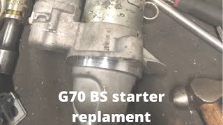 G70 starter replacement [upl. by Allekim826]