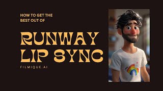 How to get the best out of Runway Lip Sync [upl. by Healion]