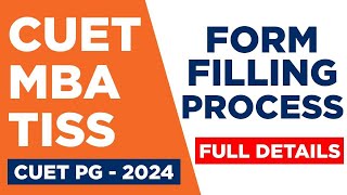 CUET PG MBA 2024  TISS 2024  HOW TO FILL APPLICATION ORM  FULL DETAILS [upl. by Dara]