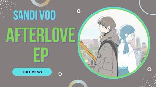 Lets Get The Band Back Together  Afterlove EP FULL DEMO Twitch Vod [upl. by Emilee]