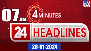 4 Minutes 24 Headlines  7 AM  26012024  TV9 [upl. by Giah]