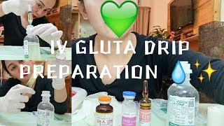 GLUTA DRIP PREPARATION  GLUTA DRIP MIXING  PART 1 [upl. by Andrej39]