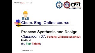 Class Room No 07  FenskeGilliland shortcut method [upl. by Ellac]