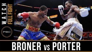 Broner vs Porter FULL FIGHT June 20 2015  PBC on NBC [upl. by Ponzo]