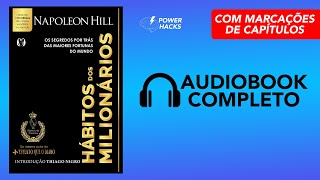 Hábitos dos Milionários  Napoleon Hill  Audiobook Completo em Português [upl. by Francoise]