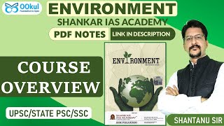 Environment  Shankar IAS  Course Overview  UPSCPCSSSC Exams  OOkul [upl. by Lammaj]