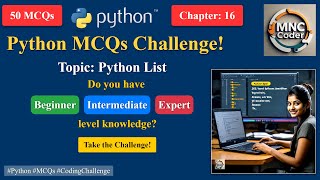 Python List  MCQ Challenge  From Basic to Advanced for Beginners Interview  Boost Your Knowledge [upl. by Wardieu]