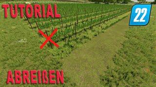 LS22 Tutorial  Trauben und Gebäude abreißen  Wie geht das [upl. by Pearlman489]