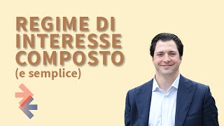 Regime di interessi composto e semplice [upl. by Arenahs]