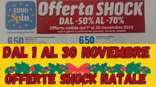 Offerte shock EUROSPIN dal 1 al 30 novembre anteprima [upl. by Ladiv]