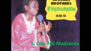 Nana Kwame Ampadu Evergreen Vol 1 Odo Nti Madiamia [upl. by Ahsitram704]