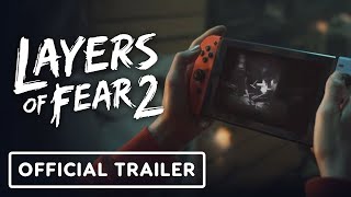 LAYER OF FEAR 2023  Official Launch Trailer [upl. by Aletta]