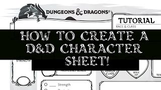 How to Make a DampD5E Character Sheet DampD Tutorial [upl. by Kalvin]