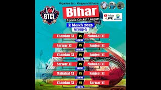 Day 2  Bihar Tennis Cricket League  ALL INDIA ICON [upl. by Menell]