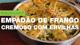 Rapidinhas  Empadão de frango cremoso [upl. by Haldas164]