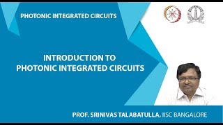 Introduction to Photonic Integrated Circuits [upl. by Placidia74]