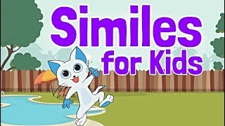 Similes for Kids [upl. by Sklar229]