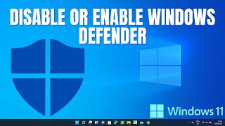 🔒 How to Enable or Disable Windows Defender on Windows 1011  Quick and Easy Guide [upl. by Sivar112]