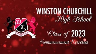 Winston Churchill High School 2023 Commencement Exercises [upl. by Nnylrac]