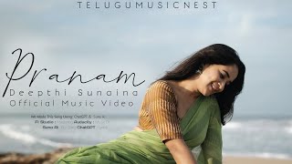 Pranam  New Song  Deepthi Sunaina  TeluguMusicNest [upl. by Bern]