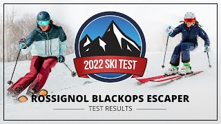 2022 Rossignol BLACKOPS Escaper  SkiEssentialscom Ski Test [upl. by Bernelle]