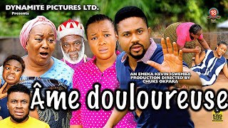 Âme douloureuse  Film complet  Mike Godson Ebele Okaro  Film nigérian en français [upl. by Boleyn]