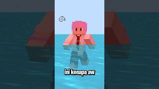 Ketika Minecraft Tapi Gabisa Berenang [upl. by Anitsrhc]