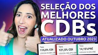 ATÉ 15 AO ANO Os MELHORES CDBs pra INVESTIR HOJE Qual rende mais [upl. by Erusaert]