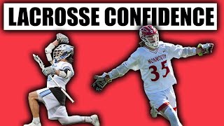 5 Ways to Become a Confident Lacrosse Player [upl. by Silvano]