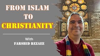 Why Christianity Interviews Farshid Rezaee [upl. by Croteau]