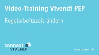 Vivendi PEP – Regelarbeitszeit ändern [upl. by Abrahams]