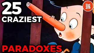 25 CRAZIEST Paradoxes That Will Blow Your Mind [upl. by Ruford]