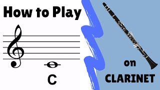 How to Play quotCquot on Clarinet below the staff [upl. by Gautier]