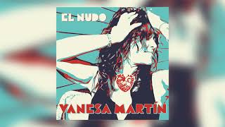 Vanesa Martín  El Nudo Audio Oficial [upl. by Olbap]