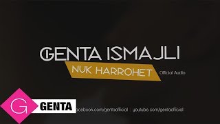 Genta Ismajli  Nuk Harrohet Audio [upl. by Alaham]