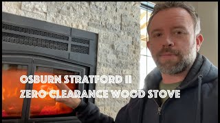 Wood Burning Stove Fireplace  Osburn Stratford II Zero Clearance Wood Stove [upl. by Cenac829]