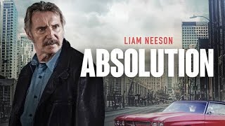 Absolution Full Movie 2024 Facts  Liam Neeson Ron Perlman Yolonda Ross  Review amp Fact [upl. by Papp]