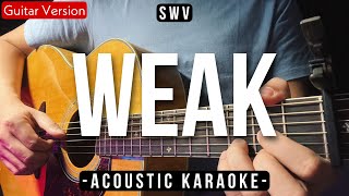 Weak  SWV  Larissa Lambert Acoustic Karaoke [upl. by Nnylarej275]