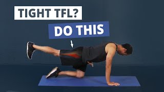 3 Unique Tensor Fasciae Latae TFL Stretches [upl. by Ayo845]