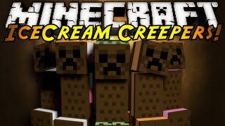 Minecraft Mod Showcase  ICE CREAM CREEPERS [upl. by Letnohs]