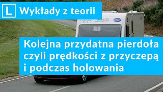 14 Jakie są ograniczenia prędkości podczas jazdy z przyczepą i holowania Wykłady na prawo jazdy [upl. by Ecirtal]