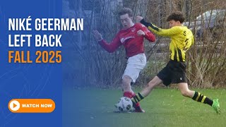 Niké Geerman  Left Back  Fall 2025 [upl. by Rosco]