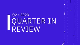 Stellar Development Foundation Quarterly Review Q2 2023 [upl. by Ramahs646]