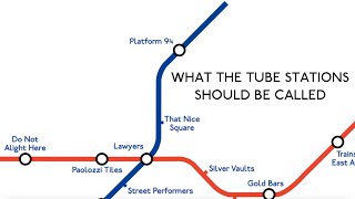 What The Tube Stations Should Be Called [upl. by Hacceber]