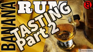 HOW TO MAKE RUM  EASY BANANA RUM Tasting Video [upl. by Kellyann]