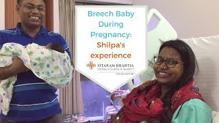 Breech Baby During Pregnancy Shilpas experience [upl. by Nnayecats694]