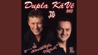 Dupla KáVé 7 mix [upl. by Id]