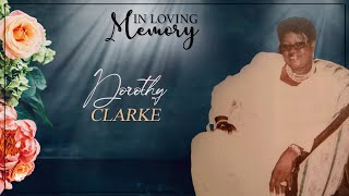 Celebrating the Life of Dorothy Eunice Clarke [upl. by Beberg57]